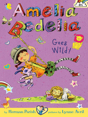 cover image of Amelia Bedelia Goes Wild!